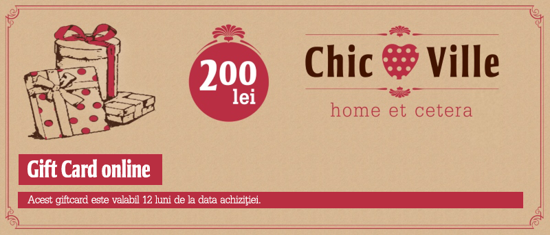 Gift Card Chic Ville 200 lei 200